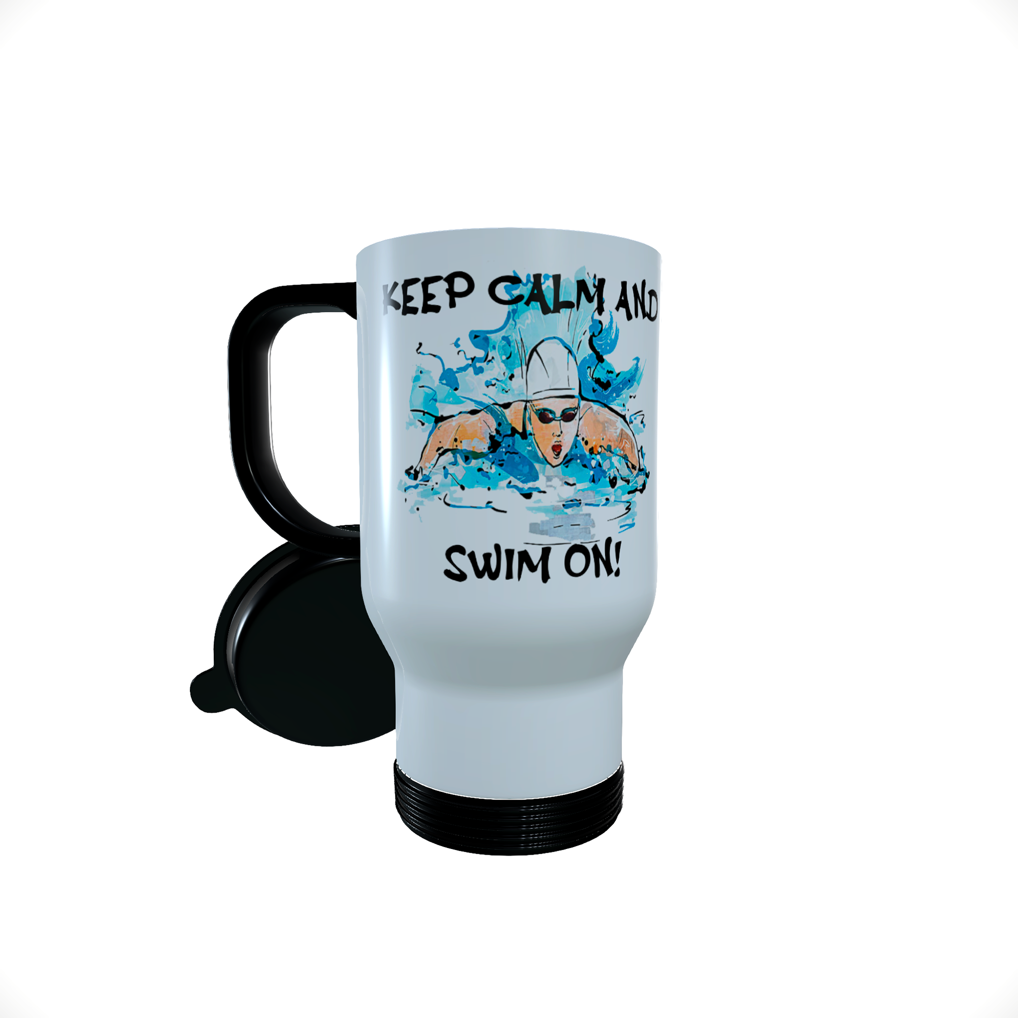 Keep Calm and Swim On... thermal travel mug